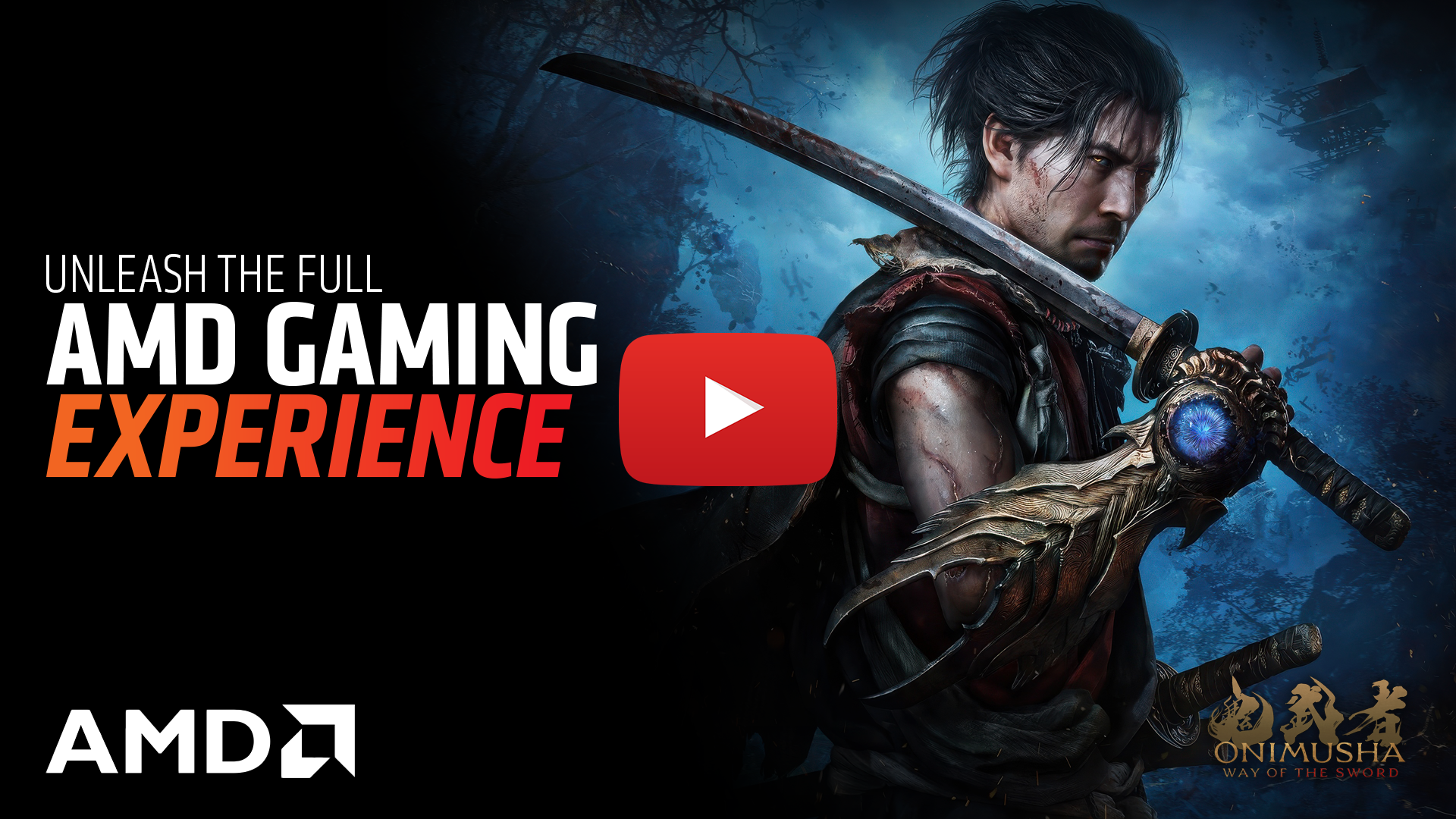 Unleash the Full AMD Gaming Experience